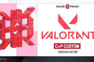 オンラインイベント「Colleg "e” Project VALORANT CUSTOM」7/22開催!